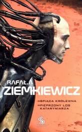 Okładka produktu Rafał A. Ziemkiewicz - Śpiąca królewna. Pieprzony los kataryniarza (ebook)