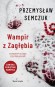 Wampir z Zagłębia (książka z autografem)