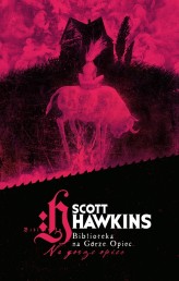 Обкладинка товару Scott Hawkins - Biblioteka na górze Opiec UA