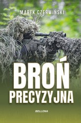 Okładka produktu Marek Czerwiński - Broń precyzyjna