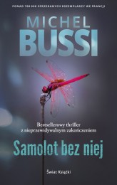 Okładka produktu Michel Bussi - Samolot bez niej